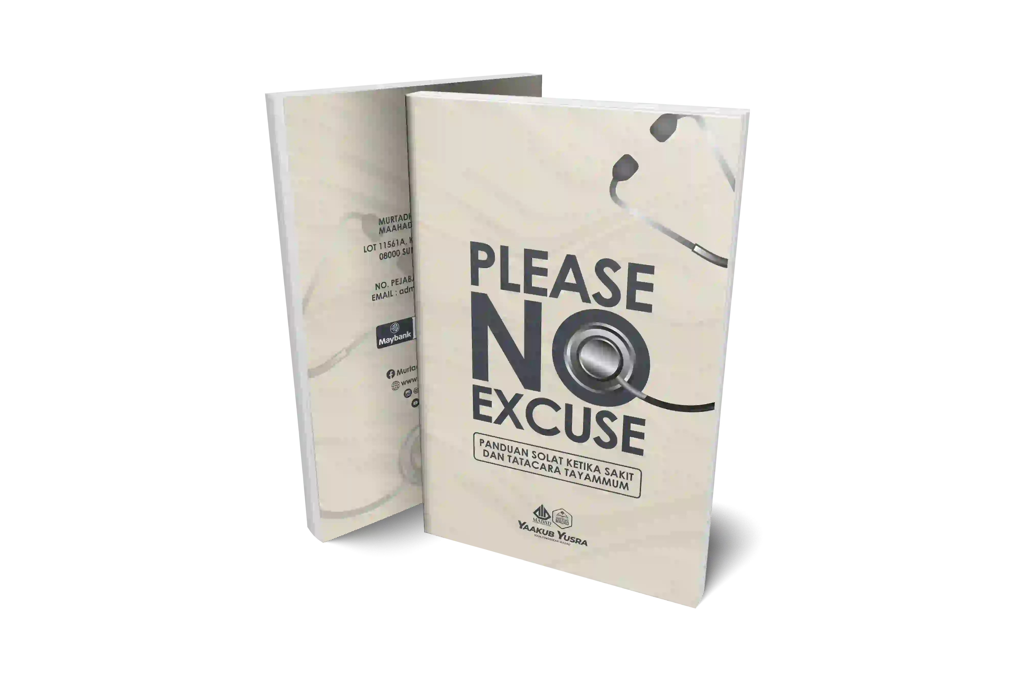 Please No Excuse : Panduan Solat Ketika Sakit & Tatacara Tayammum